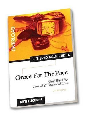 Cover of Grace For The Pace - Bite Sized Bible Studies